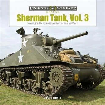 Schiffer Publishing Sherman Tank, Volume 3