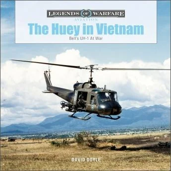 Schiffer Publishing The Huey in Vietnam