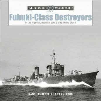 Schiffer Publishing Fubuki-Class Destroyers