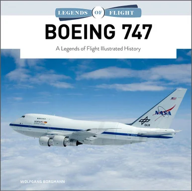Legends of Flight Boeing 747 Hardcover Book - Schiffer Publishing