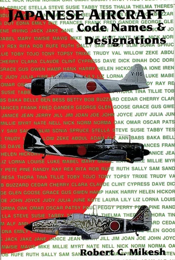 Schiffer Books Japanese Aircraft Code Names & Designations - Schiffer Publishing