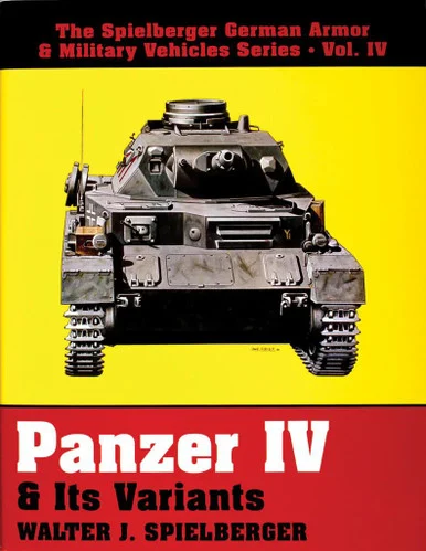 Schiffer Panzer IV & Its Variants - Schiffer Publishing