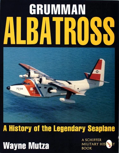 Grumman Albatross - Schiffer Publishing