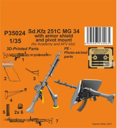 SPHP35024P 1:35 Special Hobby Sd.Kfz.251C MG34 with Armor Shield & Pivot Mount