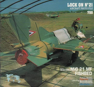 VER0799 Verlinden Lock On Book - MiG-21MF Fishbed