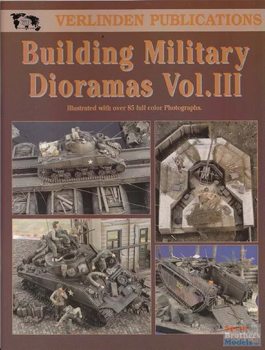 VER1707 Verlinden Book - Building Military Dioramas Vol III