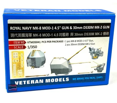 1/350 Veteran Models British Naval MK-8 MOD-1 4.5 Gun & 30mm DS30M MK-2 Gun
