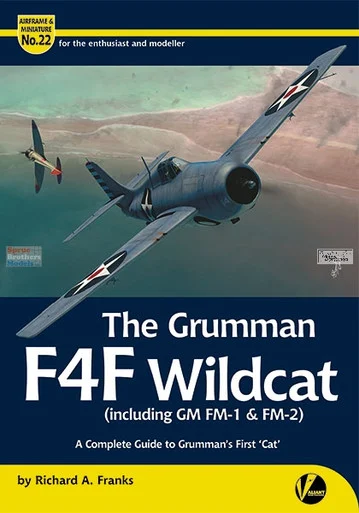 VWPAM022 Valiant Wings Publishing Airframe & Miniature No.22 The Grumman F4F Wildcat (including FM-1 & FM-2)