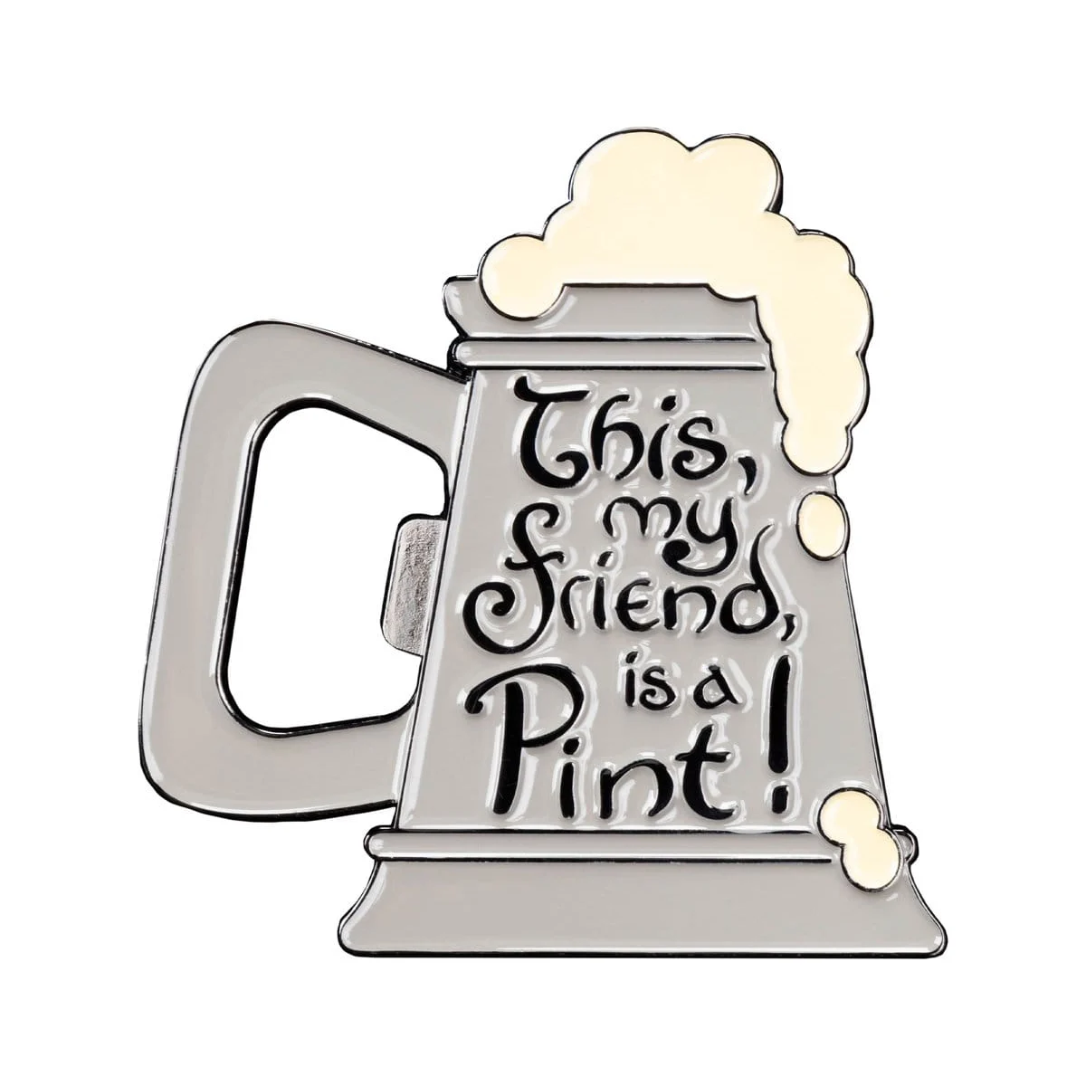 The Lord of the Rings lover This, my friend, is a Pint! (Enamel) 7 cm - WETA Collectibles