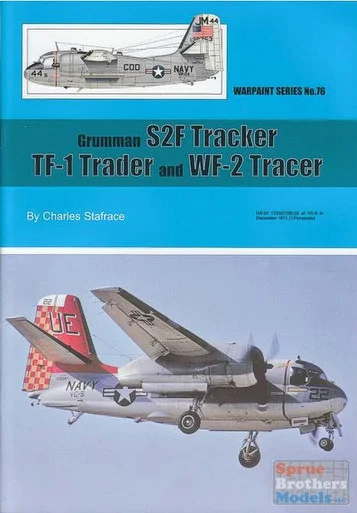 WPT076 Warpaint Books - Grumman S2F Tracker, TF-1 Trader and WF-2 Tracer