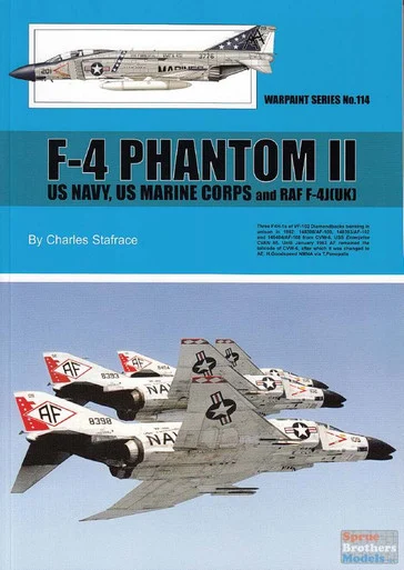 WPT114 Warpaint Books - F-4 Phantom II: US Navy, US Marine Corps and RAF F-4J(UK)