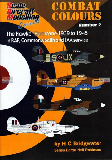 WPTCC002 Guideline Publications - Combat Colours 2: The Hawker Hurricane 1939-1945 in RAF, Commonwealth and FAA Service