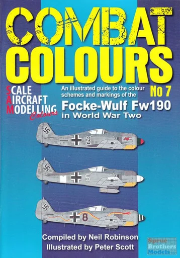 WPTCC007 Guideline Publications - Combat Colours 7: Colour Schemes & Markings of the Focke Wulf Fw190 in WWII