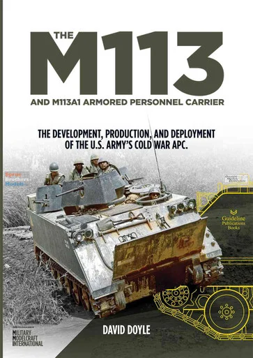 WPTM113 Guideline Publications - The M113 and M113A1 Armored Personnel Carrier