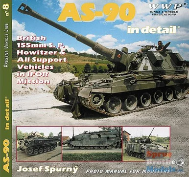 WWPG008 Wings & Wheels Publications - AS-90 Braveheart In Detail #G008