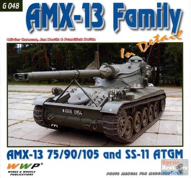 WWPG048 Wings & Wheels Publications - AMX-13 Family (AMX-13 75/90/105 and SS-11 ATGM) In Detail