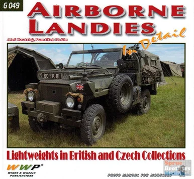 WWPG049 Wings & Wheels Publications - Airborne Landies In Detail